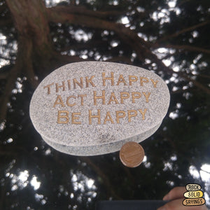 Think Happy Act Happy Be Happy