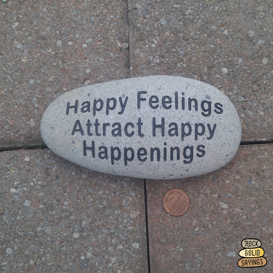 Happy Feeling Attract Happy Happenings