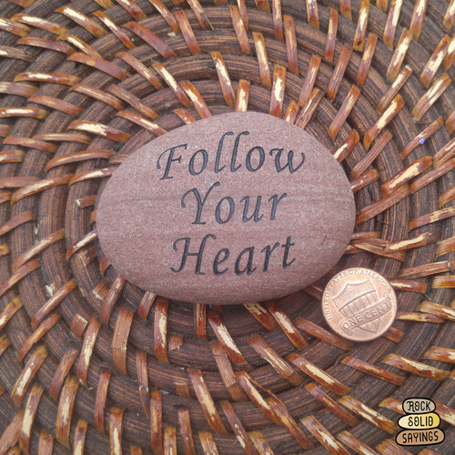 Follow Your Heart