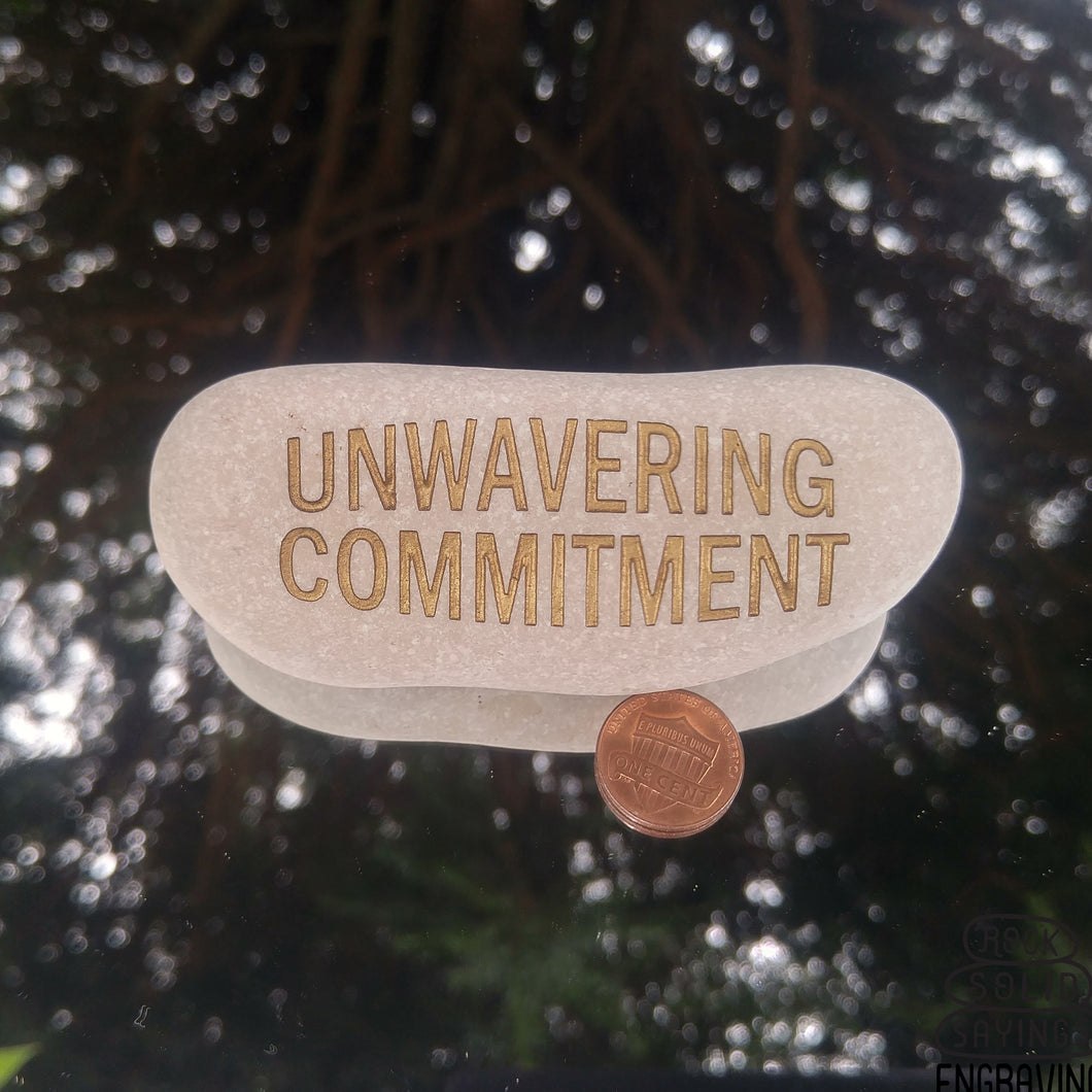 Unwavering Commitment