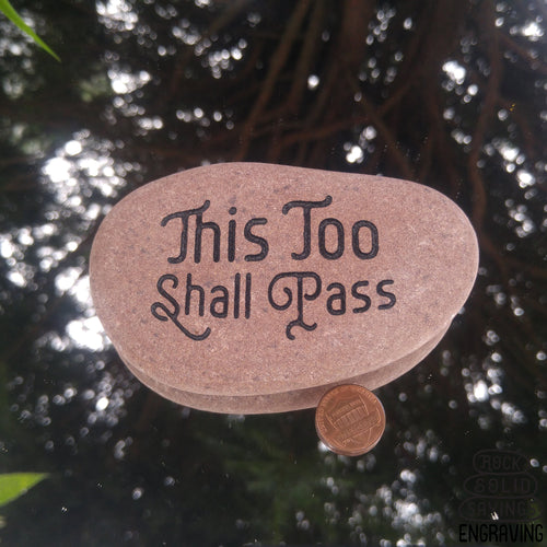 This Too Shall Pass