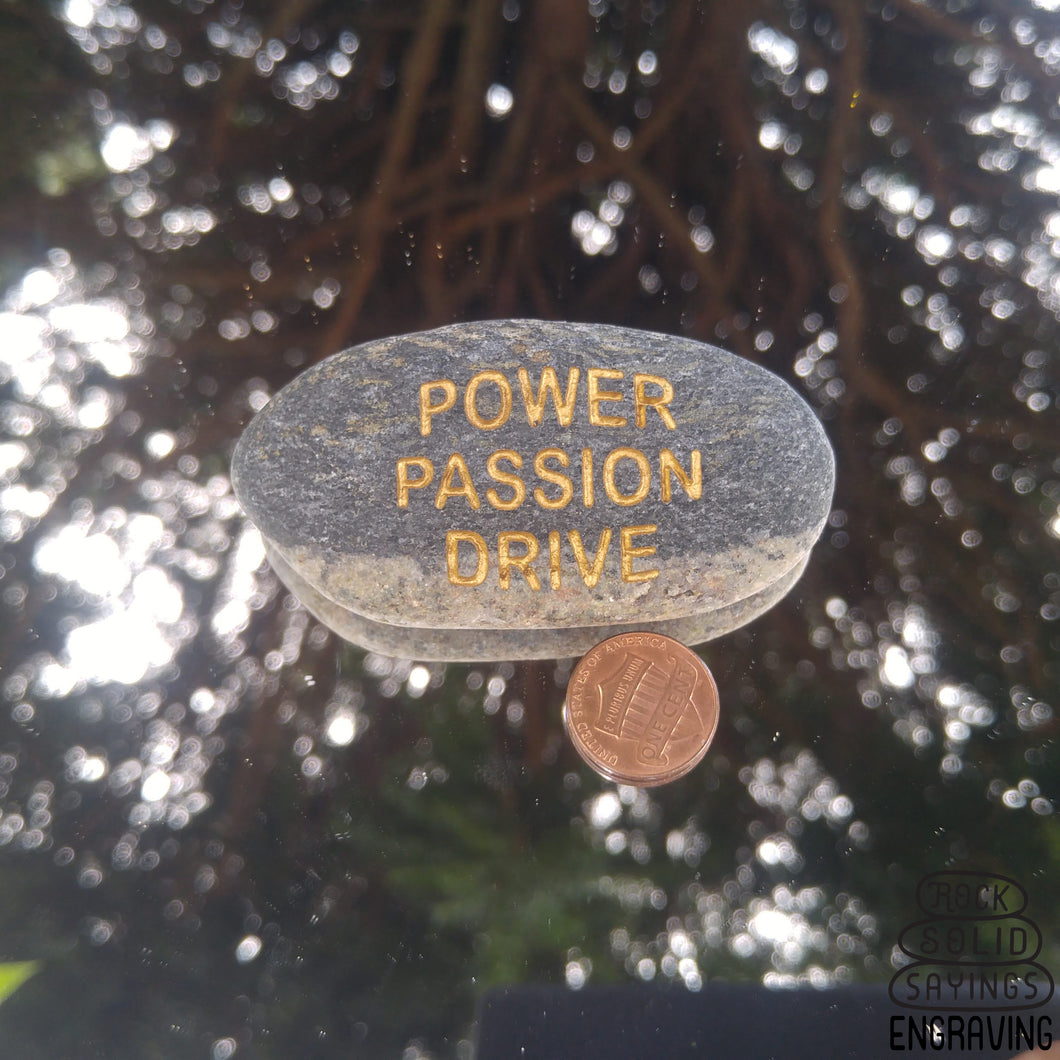 Power Passion Drive