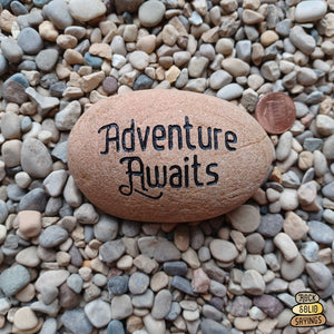 Adventure Awaits Deeply Engraved Natural Stone