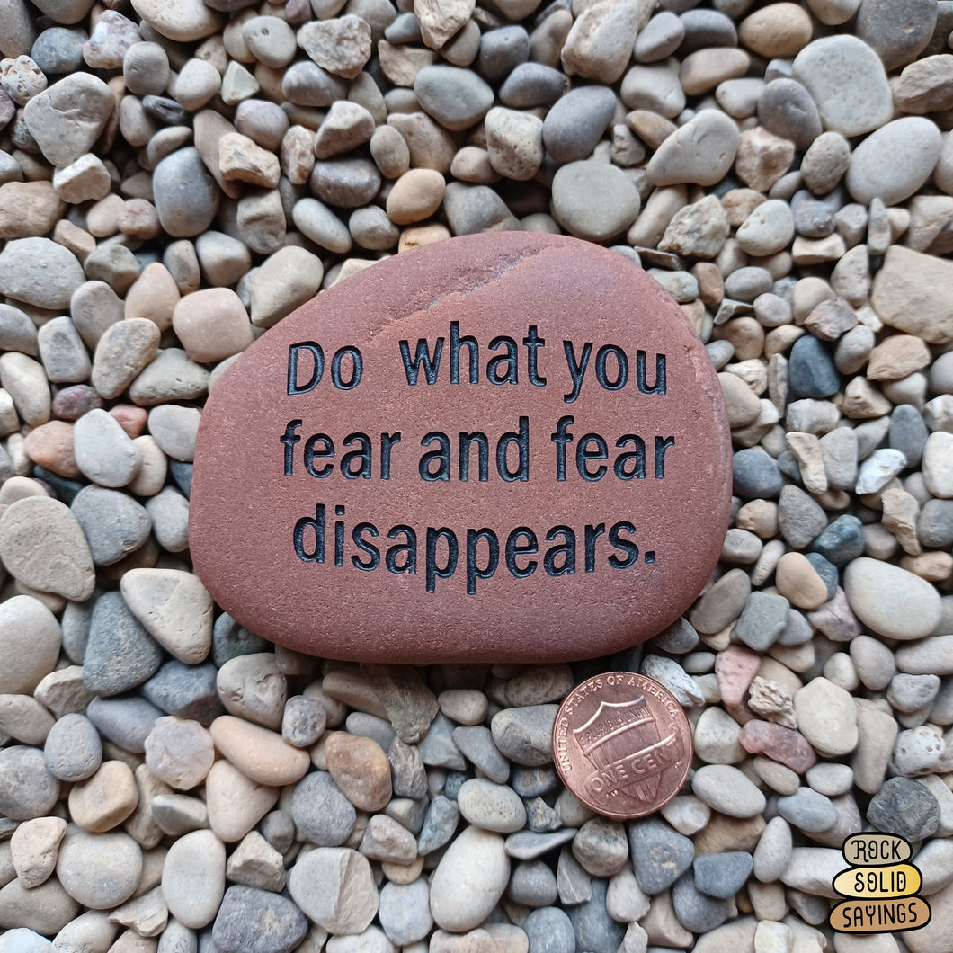 What You Fear & Fear Disappears