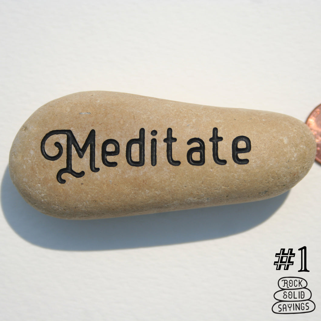 Meditate - Deeply Engraved Word Stone